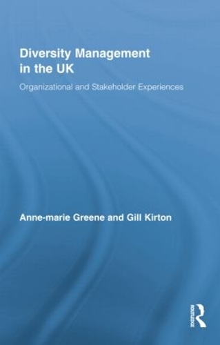 Паперова книга «Diversity Management in the UK: Organizational and Stakeholder Experiences», авторів Енн-Марі Грін, Гілл Кіртон - фото №1