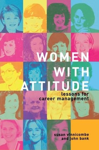 Бумажная книга «Women With Attitude: Lessons for Career Management», авторов Джон Бэнк, Сьюзан Винникомб - фото №1