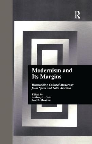 Бумажная книга «Modernism and Its Margins: Reinscribing Cultural Modernity from Spain and Latin America» - фото №1