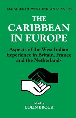 Бумажная книга «The Caribbean in Europe: Aspects of the West Indies Experience in Britain, France and the Netherland», автор Колин Брок - фото №1