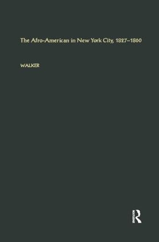 Бумажная книга «The Afro-American in New York City, l827-l860», автор Джордж Э. Уокер - фото №1
