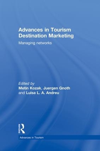 Бумажная книга «Advances in Tourism Destination Marketing: Managing Networks» - фото №1