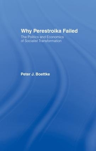 Паперова книга «Why Perestroika Failed», автор Пітер Дж. Боттке - фото №1