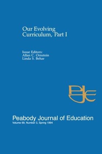Бумажная книга «Our Evolving Curriculum: Part I: A Special Issue of Peabody Journal of Education» - фото №1