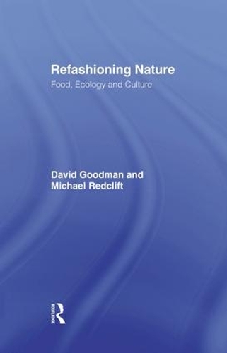 Бумажная книга «Refashioning Nature: Food, Ecology and Culture», автор Майкл Редклифт - фото №1