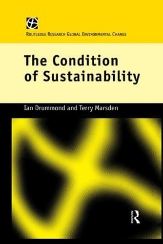 Бумажная книга «The Condition of Sustainability», авторов Ян Драммонд, Терри Марсден - фото №1