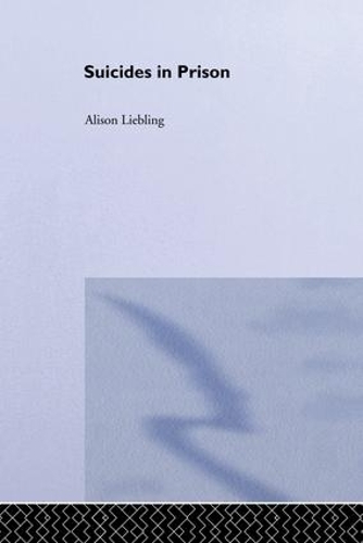 Паперова книга «Suicides in Prison», автор Елісон Ліблінг - фото №1