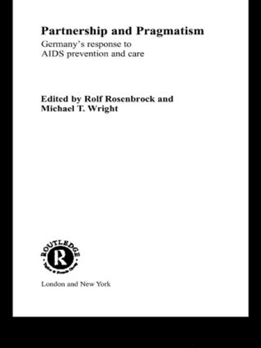 Паперова книга «Partnership and Pragmatism: The German Response to AIDS Prevention and Care» - фото №1