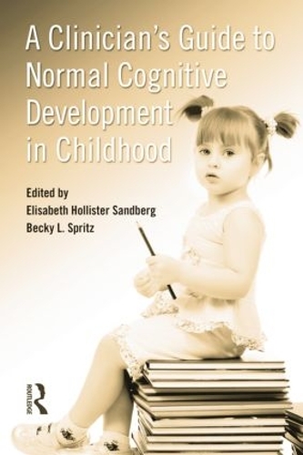 Бумажная книга «A Clinician's Guide to Normal Cognitive Development in Childhood» - фото №1