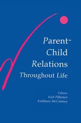 Паперова книга «Parent-child Relations Throughout Life» - фото №1