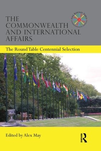 Паперова книга «The Commonwealth and International Affairs: The Round Table Centennial Selection» - фото №1