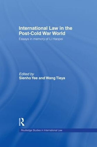 Бумажная книга «International Law in the Post-Cold War World: Essays in Memory of Li Haopei» - фото №1