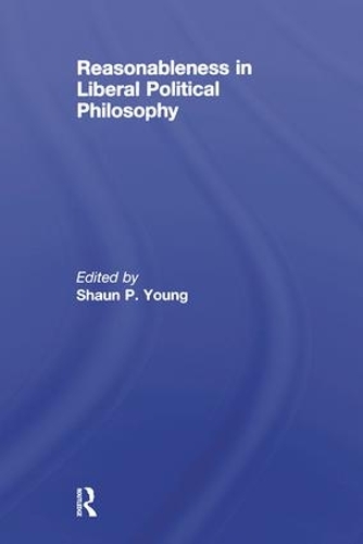 Бумажная книга «Reasonableness in Liberal Political Philosophy» - фото №1