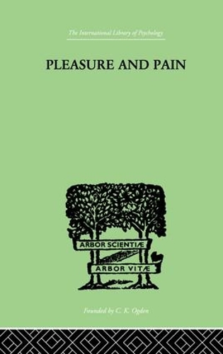 Бумажная книга «Pleasure And Pain: A Theory of the Energic Foundation of Feeling», автор Пол Боусфилд - фото №1