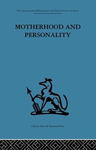 Бумажная книга «Motherhood and Personality: Psychosomatic aspects of childbirth» - фото №1