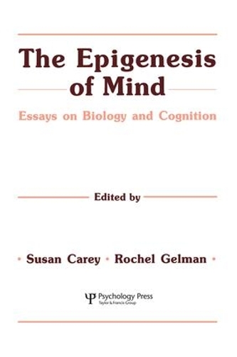 Паперова книга «The Epigenesis of Mind: Essays on Biology and Cognition» - фото №1