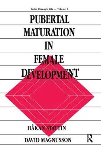 Паперова книга «Pubertal Maturation in Female Development», авторів Девід Магнуссон, Хакан Статтін, Хькан Статтін - фото №1