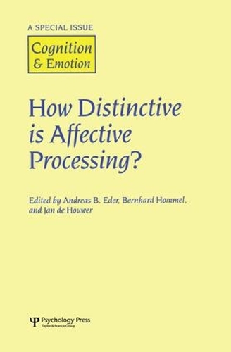 Бумажная книга «How Distinctive is Affective Processing?: A Special Issue of Cognition and Emotion» - фото №1