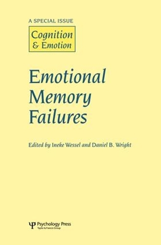 Бумажная книга «Emotional Memory Failures: A Special Issue of Cognition and Emotion» - фото №1