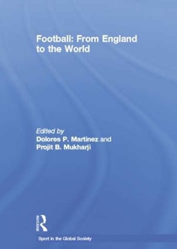 Бумажная книга «Football: From England to the World: From England to the World» - фото №1