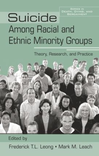 Бумажная книга «Suicide Among Racial and Ethnic Minority Groups: Theory, Research, and Practice» - фото №1