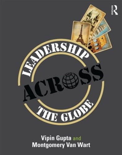 Паперова книга «Leadership Across the Globe», авторів Монтгомері Ван Варт, Віпін Гупта - фото №1