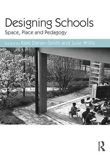 Бумажная книга «Designing Schools: Space, Place and Pedagogy» - фото №1