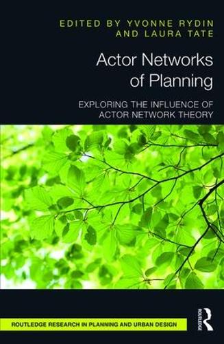 [object Object] «Actor Networks of Planning: Exploring the Influence of Actor Network Theory» - фото №1