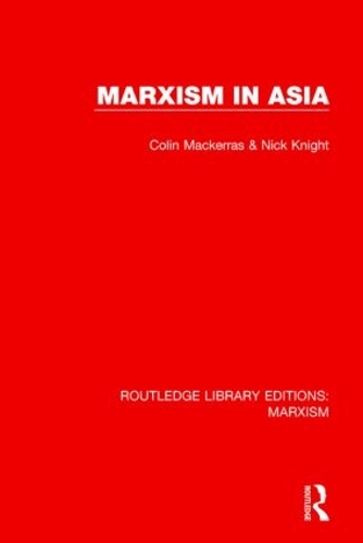 Паперова книга «Marxism in Asia», авторів Колін Макеррас, Нік Найт - фото №1