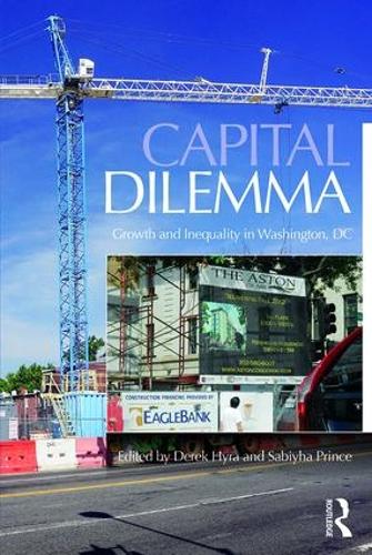 Бумажная книга «Capital Dilemma: Growth and Inequality in Washington, D.C.» - фото №1