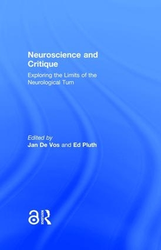 Паперова книга «Neuroscience and Critique: Exploring the Limits of the Neurological Turn» - фото №1