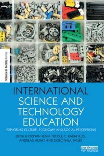 Бумажная книга «International Science and Technology Education: Exploring Culture, Economy and Social Perceptions» - фото №1