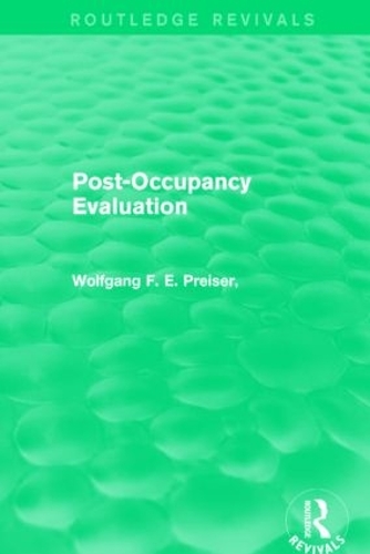 Бумажная книга «Post-Occupancy Evaluation (Routledge Revivals)», авторов Эдвард Уайт, Харви Рабинович, Вольфганг Ф. Э. Прейзер - фото №1