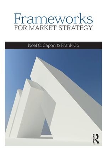Паперова книга «Frameworks for Market Strategy: European Edition», авторів Френк Го, Ноель Капон - фото №1