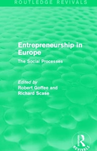 Бумажная книга «Entrepreneurship in Europe (Routledge Revivals): The Social Processes», автор Роберт Гоффи - фото №1