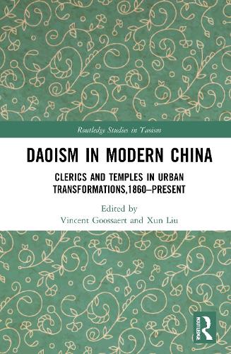 Бумажная книга «Daoism in Modern China: Clerics and Temples in Urban Transformations,1860–Present» - фото №1