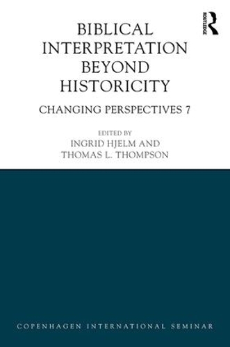 Бумажная книга «Biblical Interpretation Beyond Historicity: Changing Perspectives 7» - фото №1