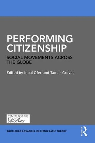 Паперова книга «Performing Citizenship: Social Movements across the Globe» - фото №1