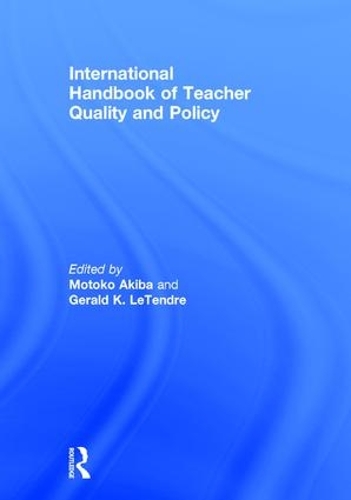 Паперова книга «International Handbook of Teacher Quality and Policy» - фото №1