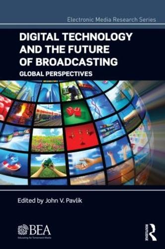 [object Object] «Digital Technology and the Future of Broadcasting: Global Perspectives» - фото №1