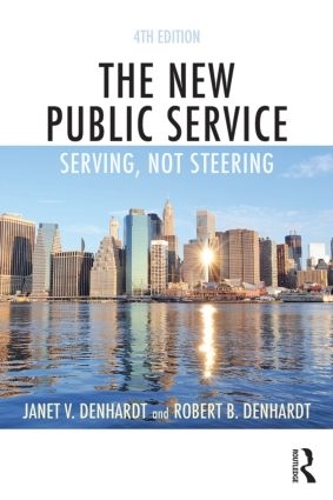 Паперова книга «The New Public Service: Serving, Not Steering», авторів Джанет В. Денхардт, Роберт Б. Денхардт - фото №1