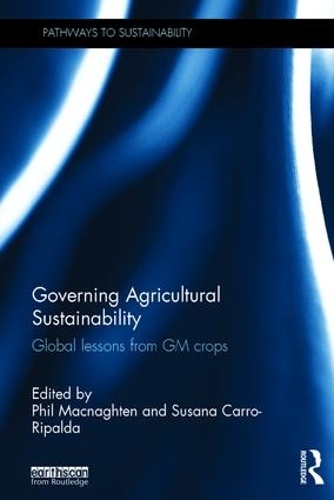 Бумажная книга «Governing Agricultural Sustainability: Global lessons from GM crops» - фото №1
