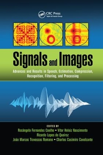 [object Object] «Signals and Images: Advances and Results in Speech, Estimation, Compression, Recognition, Filtering, and Processing» - фото №1