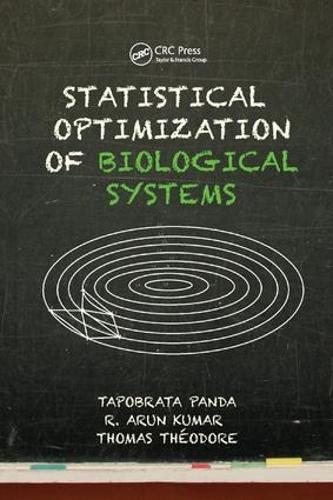 Паперова книга «Statistical Optimization of Biological Systems», авторів Р. Арун Кумар, Тапобрата Панда, Томас Теодор - фото №1