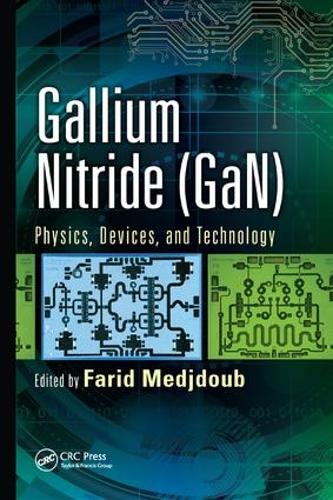 [object Object] «Gallium Nitride (GaN): Physics, Devices, and Technology» - фото №1