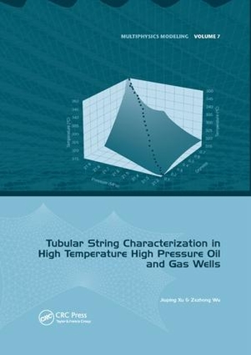 [object Object] «Tubular String Characterization in High Temperature High Pressure Oil and Gas Wells», авторов Цзюпин Сюй, Цзэчжун Ву - фото №1