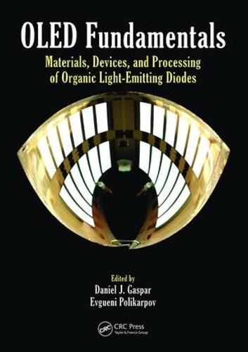 Бумажная книга «OLED Fundamentals: Materials, Devices, and Processing of Organic Light-Emitting Diodes» - фото №1