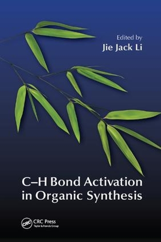 Бумажная книга «C-H Bond Activation in Organic Synthesis» - фото №1