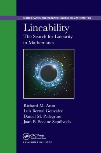 [object Object] «Lineability: The Search for Linearity in Mathematics», авторів Даніель М. Пеллегріно, Хуан Б. Сеоан Сепульведа, Луїс Берналь-Гонсалес, Річард М. Арон - фото №1