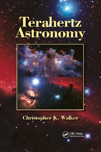 Бумажная книга «Terahertz Astronomy», автор Кристофер К. Уокер - фото №1